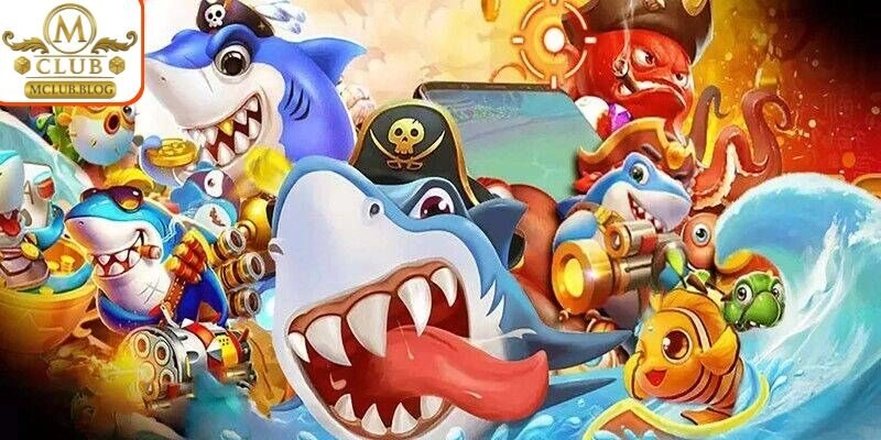 Game Bắn Cá Đổi Thưởng Mclub Uy Tín: Săn Boss, Nhận quà!
