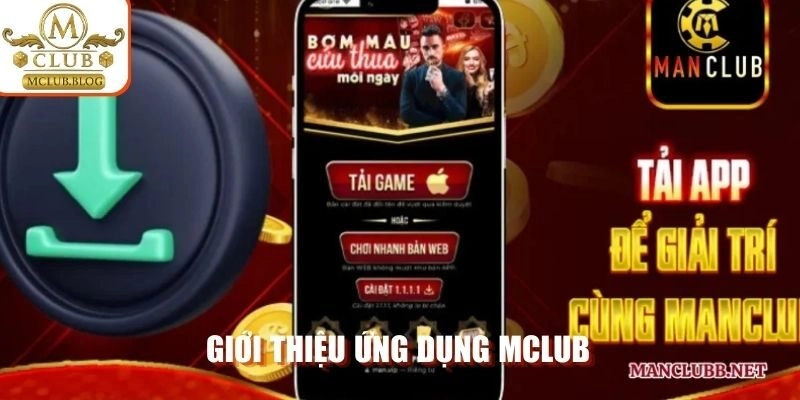 Giới thiệu ứng dụng MCLUB